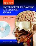 Finleys Interactive Cadaveric Dissection Guide With 2 Dvds