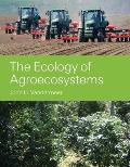 The Ecology of Agroecosystems||||THE ECOLOGY OF AGROECOSYSTEMS