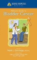 Johns Hopkins Patient Guide to Bladder Cancer