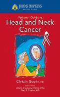 Johns Hopkins Patients' Guide to Head and Neck Cancer