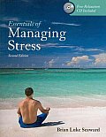 Essentials of Managing Stress 2nd Edition