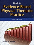Guide to Evidenced Based Physical Therapist Practice