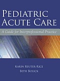 Pediatric Acute Care Management For The Nurse Practitioner