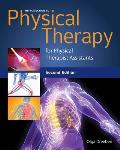 Introduction to Physical Therapy for Physical Therapist Assistants||||INTRO TO PHYSICAL THERAPY FOR PHYSICAL THERAPIST ASSISTS 2E