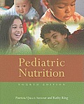 Pediatric Nutrition||||POD- PEDIATRIC NUTRITION 4E