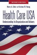 Health Care USA||||HEALTH CARE USA 7E