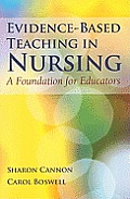 Evidence-Based Teaching in Nursing