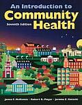 Introduction To Community Health 7th Edition