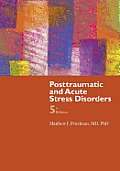 Post Traumatic & Acute Stress Disorder 5th Edition