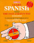 Learn Spanish The Fast & Fun Way 2nd Edition