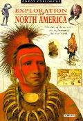 Exploration Of North America Great Explo