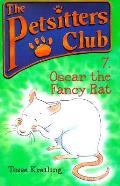 Petsitters Club 07 Oscar The Fancy Rat