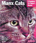 Manx Cats A Complete Pet Owners Manual