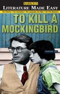 Literature Made Easy To Kill A Mockingbird