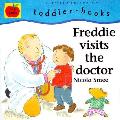 Freddie Visits The Doctor