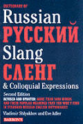 Dictionary Of Russian Slang & Colloquial Expre