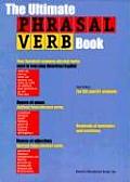 Ultimate Phrasal Verb Book the Ultimate Phrasal Verb Book