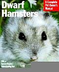 Dwarf Hamsters A Complete Pet Owners Man