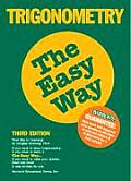 Trigonometry the Easy Way 3rd Edition Trigonometry the Easy Way