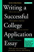 Writing A Successful College Applica 3rd Edition
