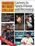 Careers In Sports Fitness & Recreation