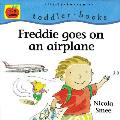 Freddie Goes On An Airplane