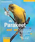 My Parakeet & Me
