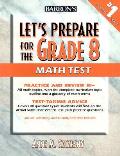 Lets Prepare For The Grade 8 Math Test