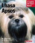 Lhasa Apsos: Everything about Purchase, Care, Nutrition, Behavior, and Training