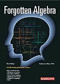 Forgotten Algebra 3rd Edition