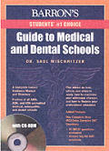 Barrons Guide To Medical & Dental Schools 10th Edition