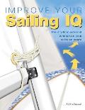 Improve Your Sailing Iq The Dry Land