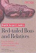 Reptile Keeper's Guide||||Red-tailed Boas and Relatives