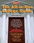 All In One College Guide A More Results Less Stress Plan for Choosing Getting Into Finding the Money For & Making the Most Out of College