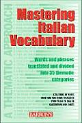 Mastering Italian Vocabulary A Thematic Approach