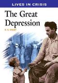 Lives in Crisis Series||||The Great Depression