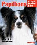 Papillions Complete Pet Owners Manual