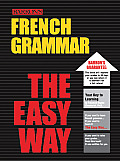 French Grammar The Easy Way