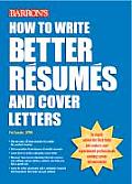 How To Write Better Resumes & Cover Lett