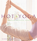 Hot Yoga Energizing Rejuvenating Healing