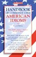 Handbook Of Commonly Used American Idioms 4th Edition