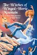 The Adventures of Beatrice Bailey||||The Witches of Winged-Horse Mountain