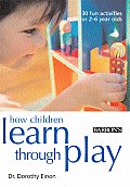 How Children Learn Through Play