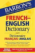 Barrons French English Dictionary Dictionnaire Francais Anglais