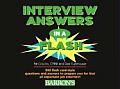 Interview Answers In A Flash