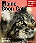 Maine Coon Cats Everything about Purchase Care Nutrition Health & Behavior