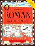 Creative Fun Series||||Roman Activity Book