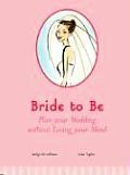 Bride to Be