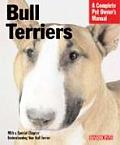 Complete Pet Owner's Manual||||Bull Terriers