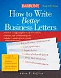 How To Write Better Business Letters 4th Edition
